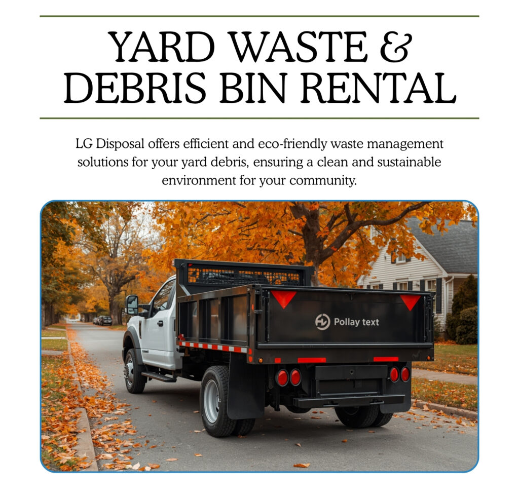 LG Disposal bin rental truck delivering dumpster in the GTA